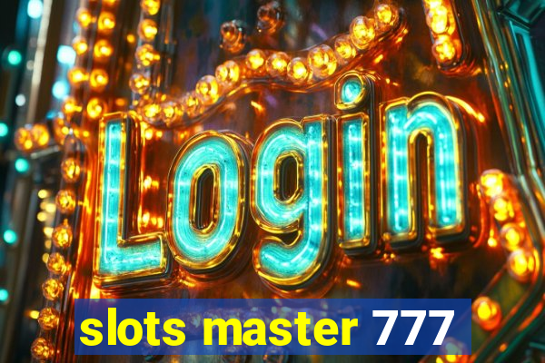 slots master 777